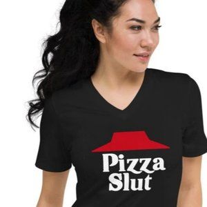 Pizza Slut V- neck Shirt